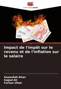 Produktbild: Impact de l'imp&ocirc;t sur le revenu et de l'inflation sur le salaire