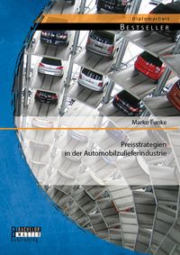 Produktbild: Preisstrategien in der Automobilzulieferindustrie