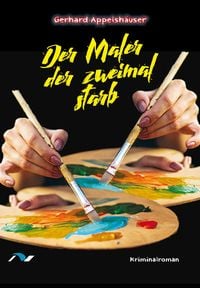 Produktbild: Der Maler der zweimal starb