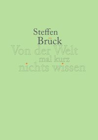 Produktbild: Von der Welt mal kurz nichts wissen