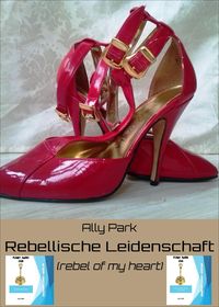 Produktbild: Rebellische Leidenschaft