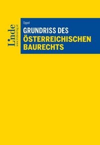 Produktbild: Grundriss des &ouml;sterreichischen Baurechts