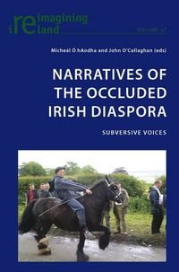 Produktbild: Narratives of the Occluded Irish Diaspora