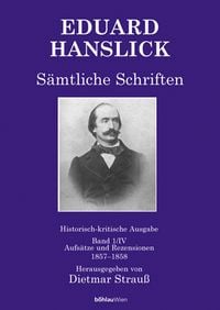 Produktbild: Eduard Hanslick - S&auml;mtliche Schriften