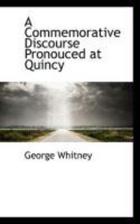 Produktbild: A Commemorative Discourse Pronouced at Quincy