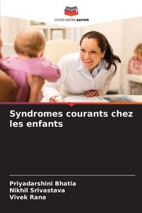 Produktbild: Syndromes courants chez les enfants