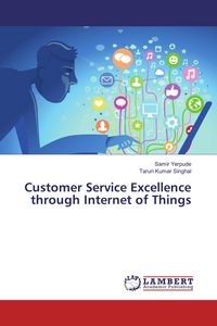 Produktbild: Customer Service Excellence through Internet of Things