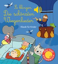 Produktbild: So klingen die sch&ouml;nsten Wiegenlieder