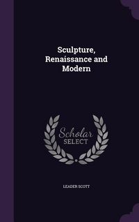 Produktbild: Sculpture, Renaissance and Modern