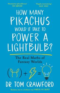 Produktbild: How Many Pikachus Would It Take to Power a Lightbulb?