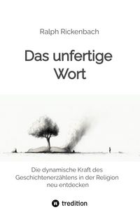 Produktbild: Das unfertige Wort