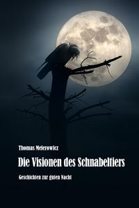 Produktbild: Die Visionen des Schnabeltiers