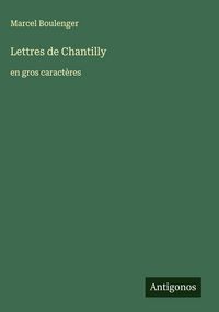 Produktbild: Lettres de Chantilly