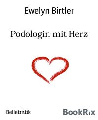 Produktbild: Podologin mit Herz