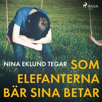 Produktbild: Som elefanterna b&auml;r sina betar