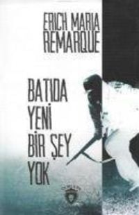 Bild vom Artikel Batida Yeni Bir Sey Yok vom Autor Erich Maria Remarque