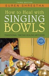 Produktbild: How to Heal With Singing Bowls