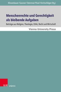 Produktbild: Menschenrechte und Gerechtigkeit als bleibende Aufgaben