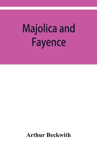 Produktbild: Majolica and fayence