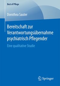 Produktbild: Bereitschaft zur Verantwortungs&uuml;bernahme psychiatrisch Pflegender