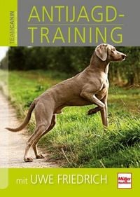 Produktbild: Anti-Jagdtraining mit Uwe Friedrich