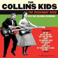 Produktbild: Collins Kids, T: Rockaway Rock 1955-19622 Columbia