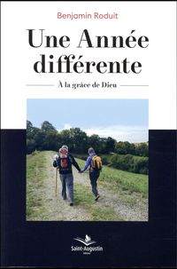 Produktbild: Une ann&eacute;e diff&eacute;rente : &agrave; la gr&acirc;ce de Dieu