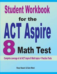 Produktbild: Student Workbook for the ACT Aspire 8 Math Test