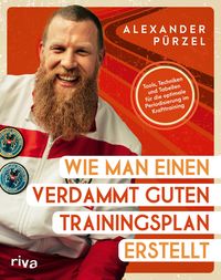 Produktbild: Wie man einen verdammt guten Trainingsplan erstellt