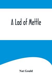 Produktbild: A Lad of Mettle