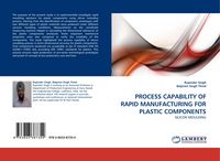 Produktbild: PROCESS CAPABILITY OF RAPID MANUFACTURING FOR PLASTIC COMPONENTS