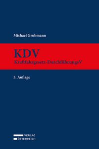 Produktbild: KDV - Kraftfahrgesetz-Durchf&uuml;hrungsverordnung