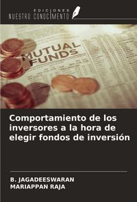 Produktbild: Comportamiento de los inversores a la hora de elegir fondos de inversi&oacute;n
