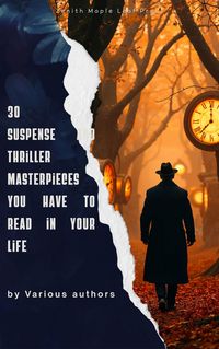 Produktbild: 30 Suspense and Thriller Masterpieces You Have to Read in Your Life
