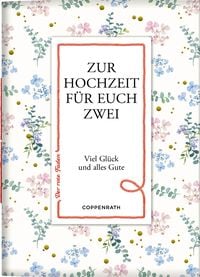 Produktbild: Zur Hochzeit f&uuml;r euch zwei
