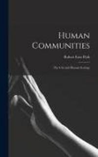 Produktbild: Human Communities; the City and Human Ecology