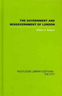 Produktbild: The Government and Misgovernment of London