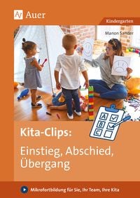 Produktbild: Kita-Clips: Einstieg, Abschied, &Uuml;bergang