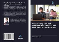 Produktbild: Waardering van het intellectueel kapitaal van bedrijven op het internet