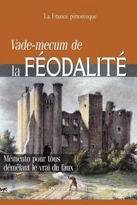Produktbild: Vade-mecum de la F&Eacute;ODALIT&Eacute;: M&eacute;mento pour tous d&eacute;m&ecirc;lant le vrai du faux