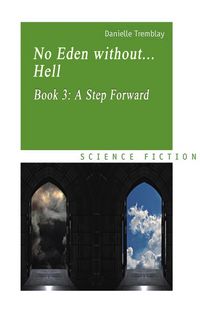 Produktbild: No Eden without... Hell, Book 3: A Step Forward