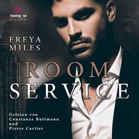 Room Service von Freya Miles