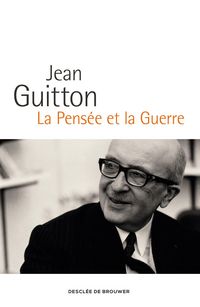 Produktbild: La Pens&eacute;e et la Guerre
