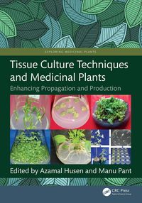 Produktbild: Tissue Culture Techniques and Medicinal Plants