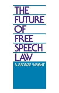 Produktbild: The Future of Free Speech Law