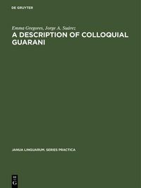 Produktbild: A description of colloquial Guarani