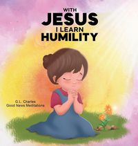 Produktbild: With Jesus I Learn Humlity