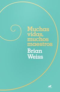 Produktbild: Muchas Vidas, Muchos Maestros (Edici&oacute;n de Regalo) / Many Lives, Many Masters (Gift Edition)
