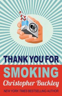 Produktbild: Buckley, C: Thank You For Smoking