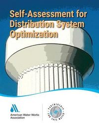 Produktbild: Self-Assessment for Distribution System Optimization: Partnership for Safe Water